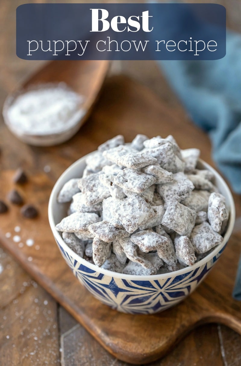 Best Puppy Chow Recipe - I Heart Eating