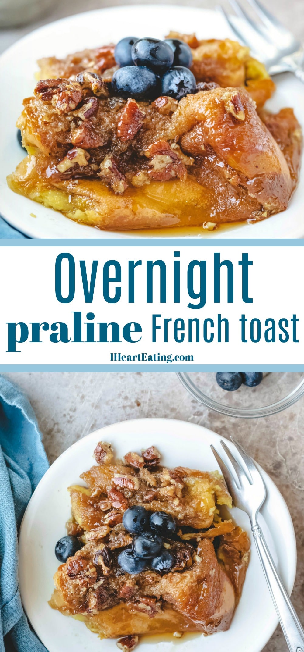 Overnight Praline French Toast - I Heart Eating